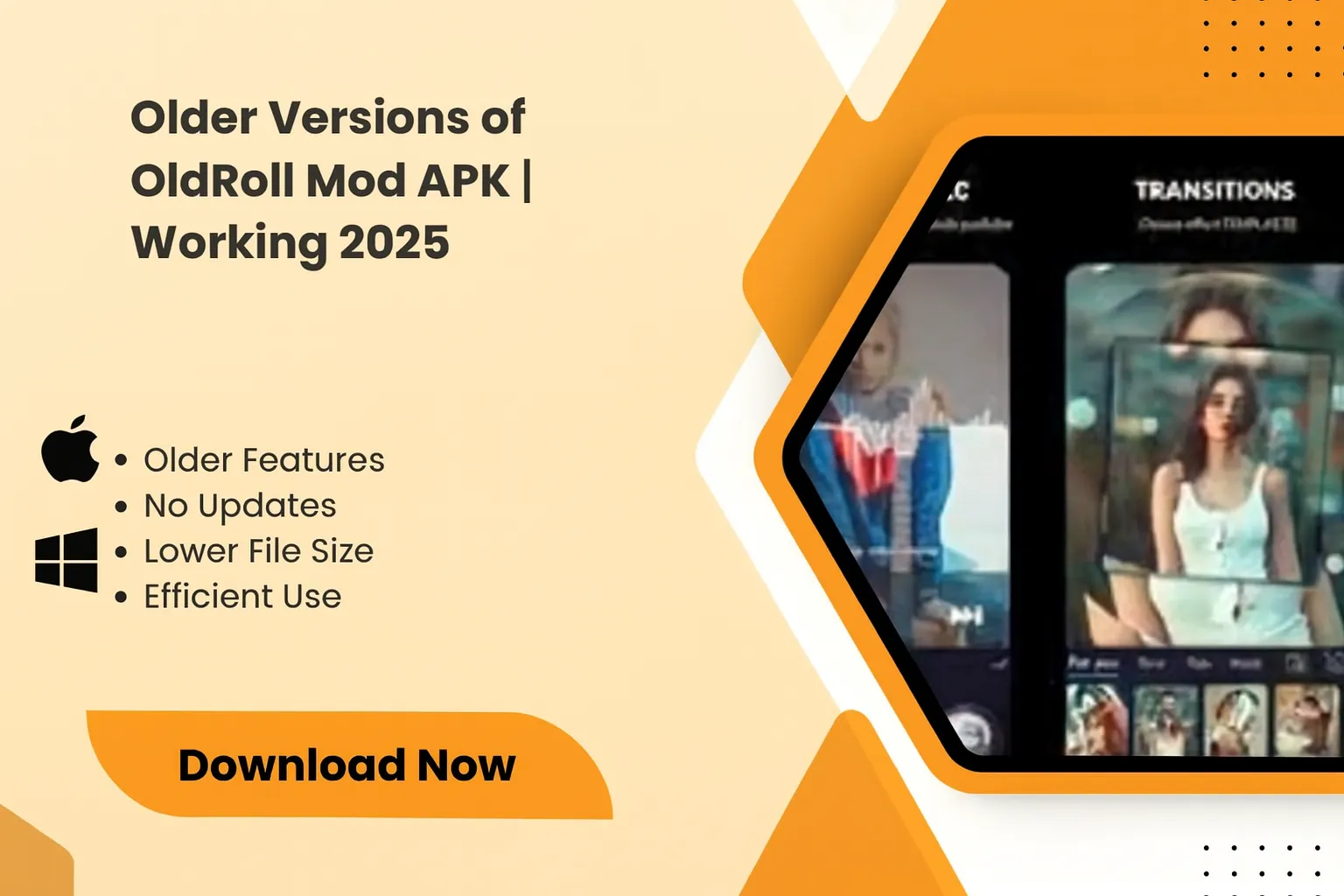Older Versions of Old Roll Mod APK (2025) – Classic Cameras, Filters & Performance infographic showing older features, no updates, lower file size, and efficient use with sample editing interface preview