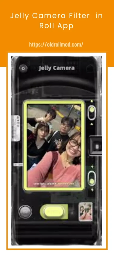 Home 4 Jelly Camera Filter in Old Roll App